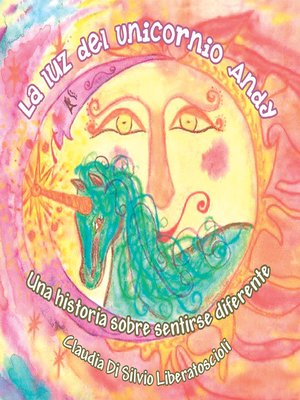 cover image of La Luz Del Unicornio Andy